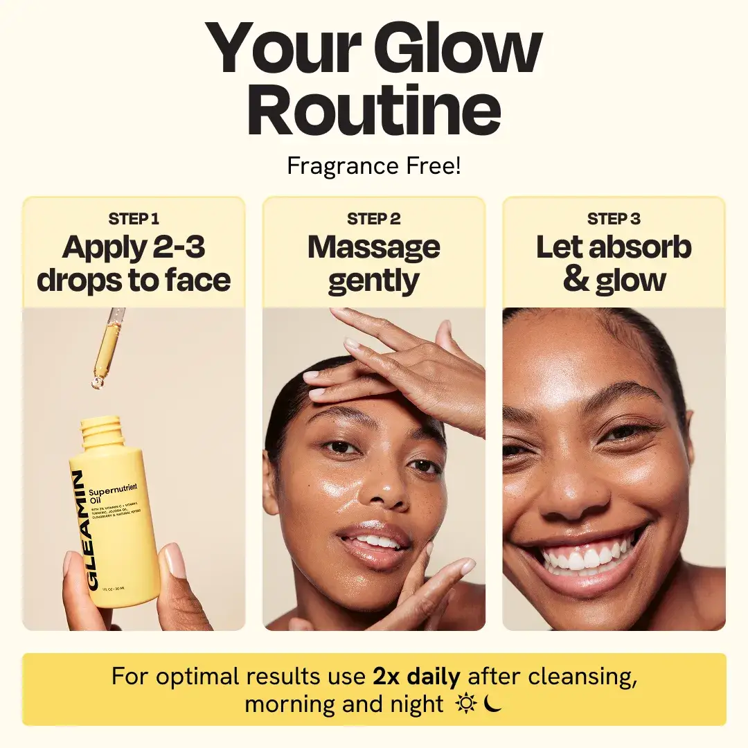 Gleamin Supernutrient Oil face oil bottle with yellow packaging and dropper, shown with a three-step glow routine.
